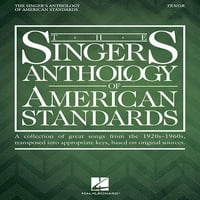 Antologia cântărețului de standarde americane: ediția Tenor