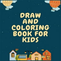 Desen și carte de colorat pentru copii: desen și colorat pentru copii preșcolari 3-