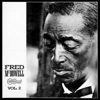 Mississippi Fred McDowell-Vol. - Vinil